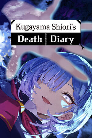 Kugayama Shiori's Death Diary\n久我山栞の死様手帖\nTranslator / Localization Lead / Project Manager / PR Strategy & Overseas Liaison | Client: Laplacian